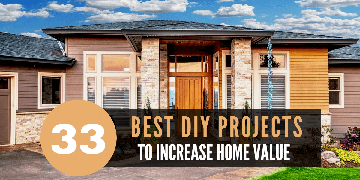 30 Easy DIY Projects For Beginners That Increase Your Home Value 